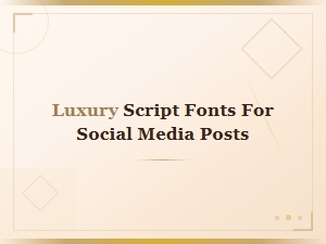 Free Luxury Script Fonts for Stunning Social Media Posts